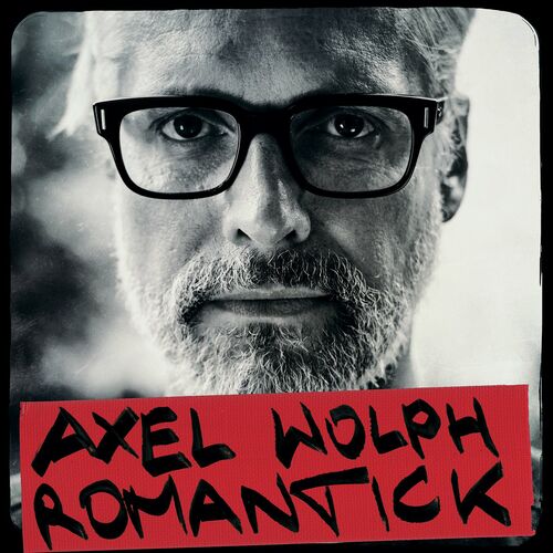 Axel Wolph - Romantick (2022)