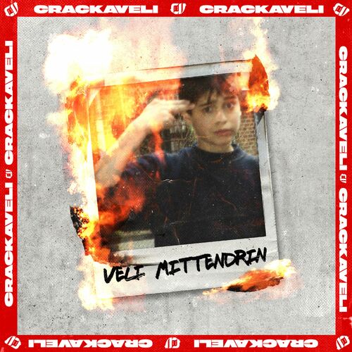 Crackaveli - Veli mittendrin (2022)