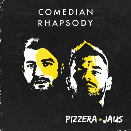 Pizzera & Jaus - Comedian Rhapsody (2022)