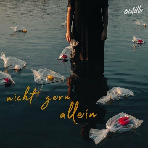 Castillo - Nicht gern allein (2022)