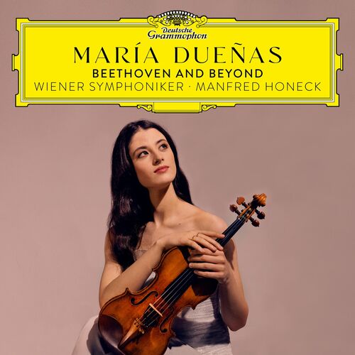 María Dueñas, Ludwig van Beethoven, Wiener Symphoniker & Manfred Honeck - Beethoven and Beyond (2023)