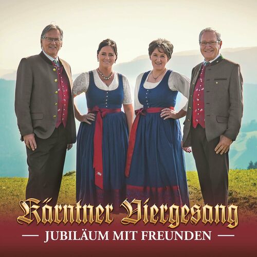 Kärntner Viergesang - Jubiläum mit Freunden (2023)