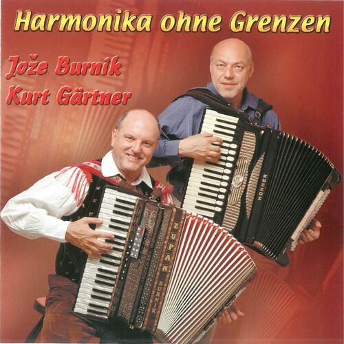 Joze Burnik & Kurt Gartner - Harmonika ohne Grenzen (2023)