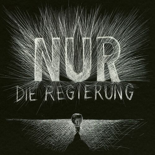 Die Regierung - Nur (2023)