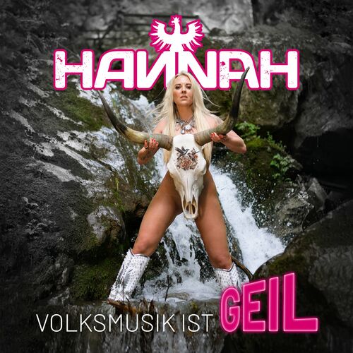 Hannah - Volksmusik ist geil (2023)