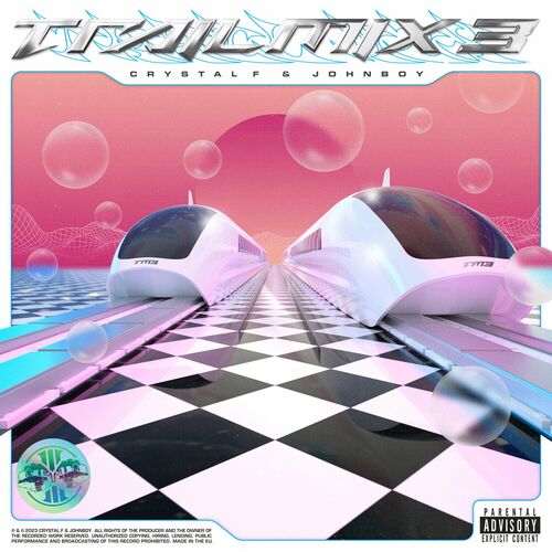 Crystal F & Johnboy - Trail Mix 3 (2023)
