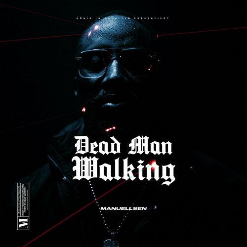 Manuellsen - DEAD MAN WALKING (2023)