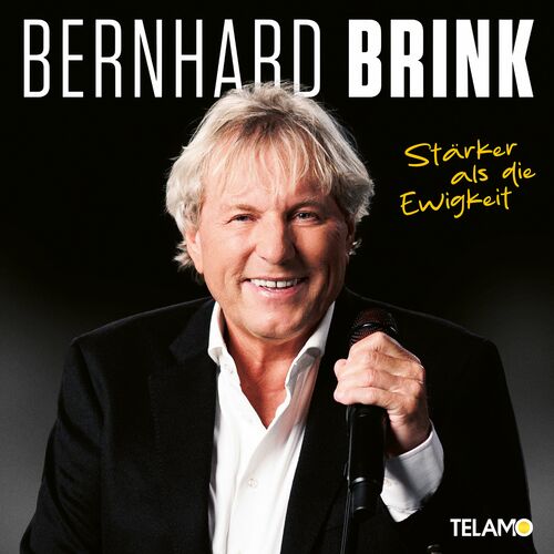 Bernhard Brink - Stärker als die Ewigkeit (2024)