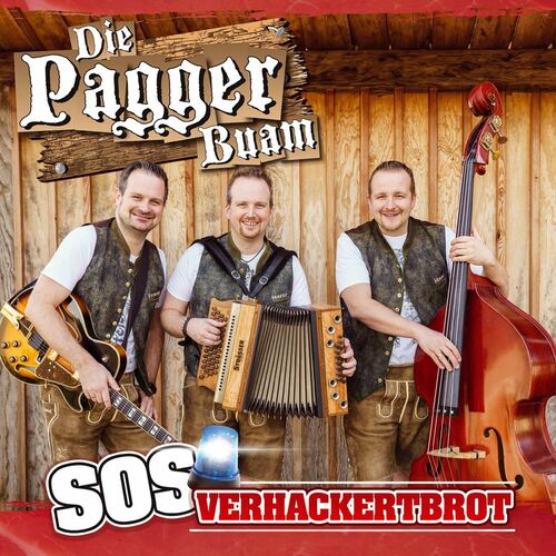 Die Pagger Buam - Sos Verhackertbrot (2024)