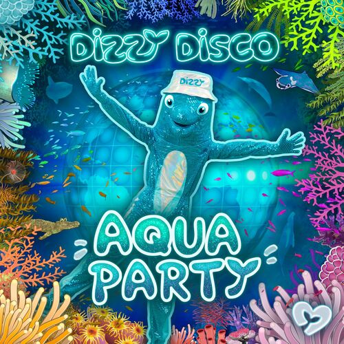 Dizzy Disco - Aqua Party (2024)