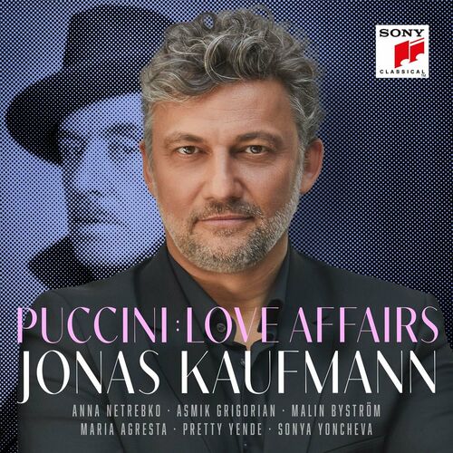 Jonas Kaufmann - Puccini: Love Affairs (2024)
