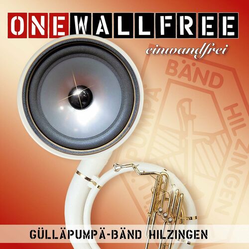Gülläpumpä-Bänd Hilzingen - One Wall Free - Einwandfrei (2024)