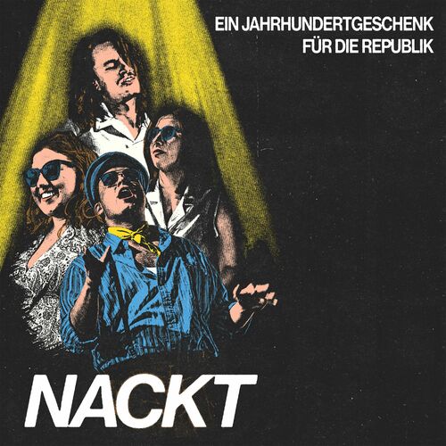 NACKT - Ein Jahrhundertgeschenk für die Republik (2024)