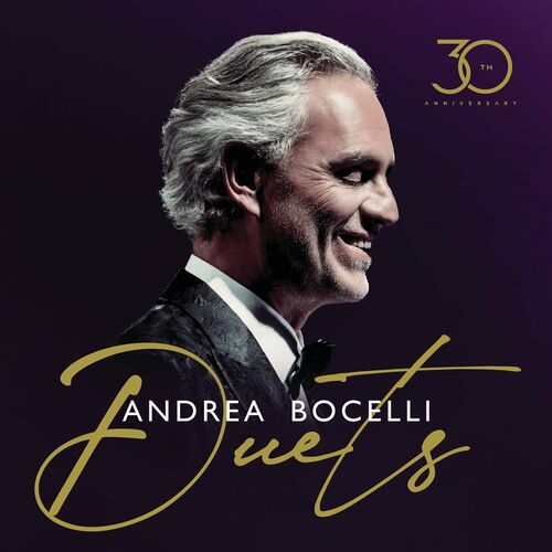Andrea Bocelli - Duets (30th Anniversary / Deluxe) (2024)