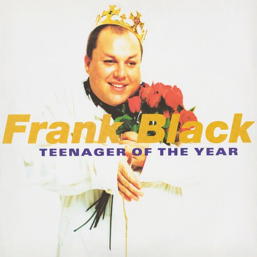 Frank Black - Teenager of the Year (30th Anniversary Edition) (2025)