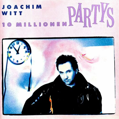 Joachim Witt - 10 Millionen Partys (Remaster 2025) (2025)