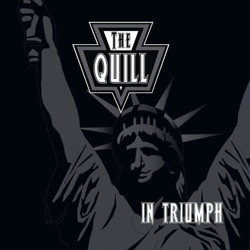 The Quill - In Triumph (Remastered and Expanded Edition) (2025)