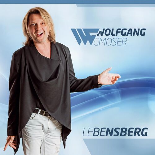Wolfgang Gmoser - Lebensberg (2025)