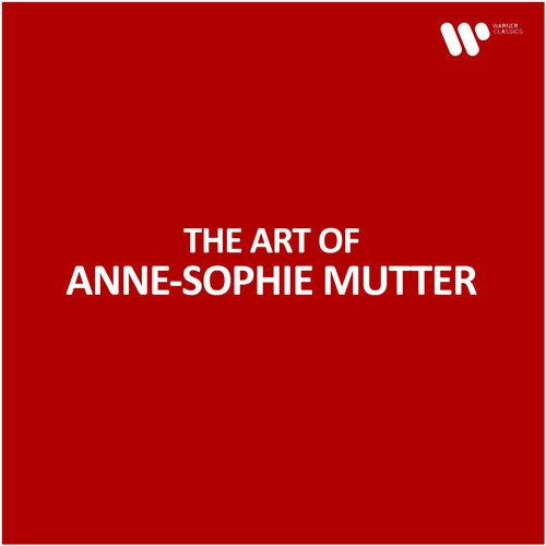 Anne-Sophie Mutter - The Art of Anne-Sophie Mutter (2025)