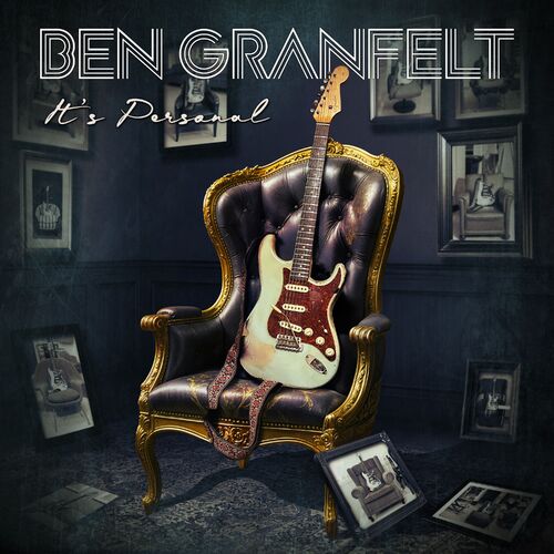 Ben Granfelt - It's Personal (2025)