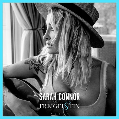 Sarah Connor - Freigeistin (2025)