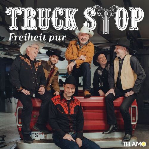 Truck Stop - Freiheit pur (2025)