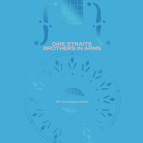 Dire Straits - Brothers In Arms (40th Anniversary) (2025)