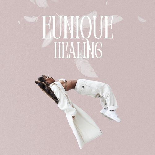 Eunique - Healing (2025)
