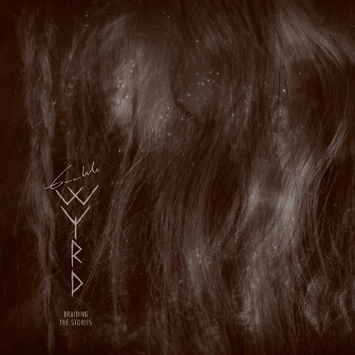 Gaahls Wyrd - Braiding the Stories (2025)