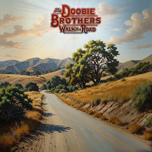 The Doobie Brothers - Walk This Road (2025)