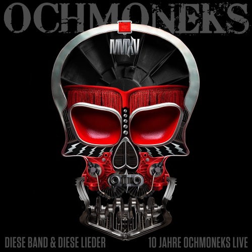 Ochmoneks - Diese Band & Diese Lieder (Live) (2025)