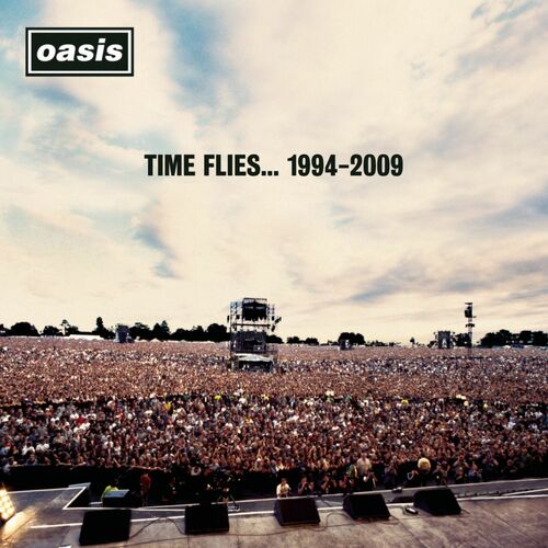 Oasis - Time Flies...1994-2009 (Remastered) (2025)