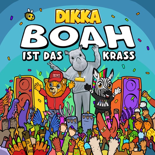 DIKKA - BOAH ist das krass (2025)