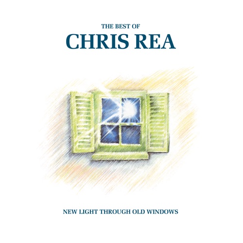 Chris Rea - New Light Through Old Windows (2025)