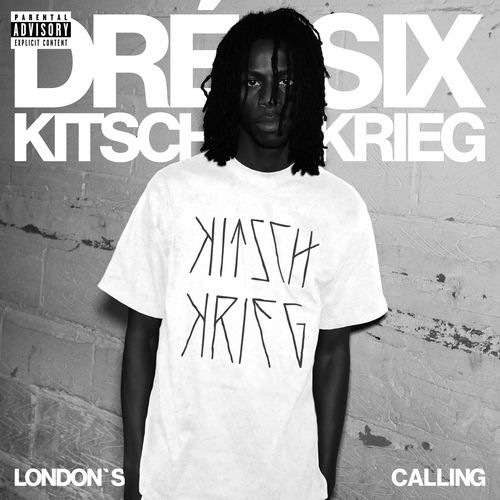 KITSCHKRIEG & Dré Six - London's Calling (Deluxe) (2025)