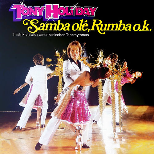 Tony Holiday - Samba olé, Rumba o.k. (Expanded Edition) (2025)