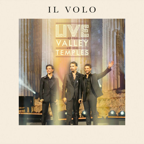 Il Volo - Live at the Valley of the Temples (2025)