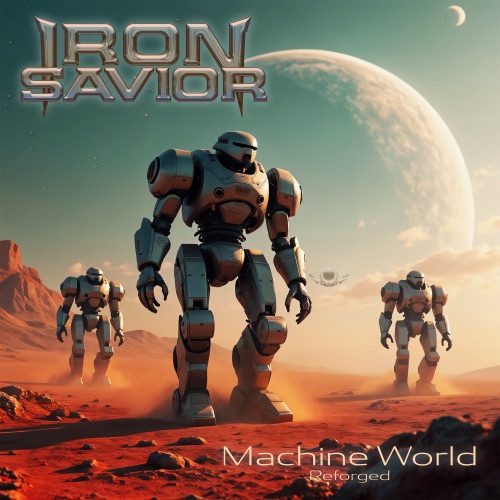 Iron Savior - Reforged - Machine World (2025)