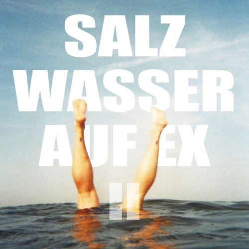 Sportler99 - SALZWASSER AUF EX 2 (2025)