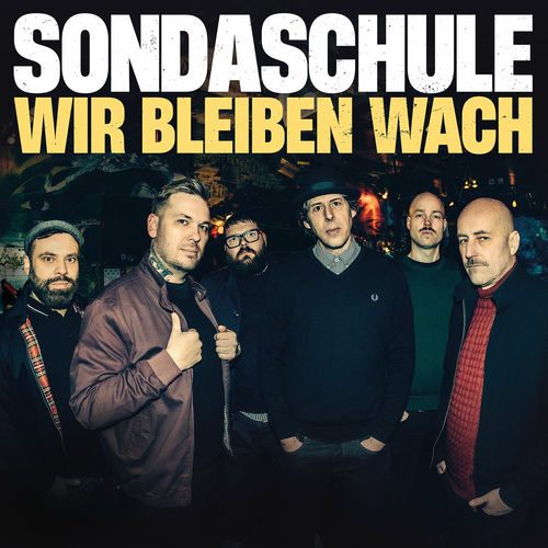 Sondaschule - Wir bleiben wach (2025)