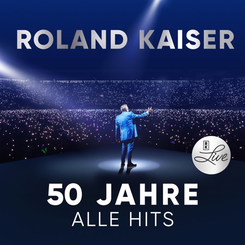 Roland Kaiser - 50 Jahre. Alle Hits. Live (2025)