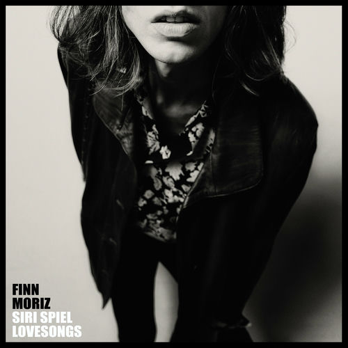 Finn Moriz - SIRI SPIEL LOVESONGS (2025)