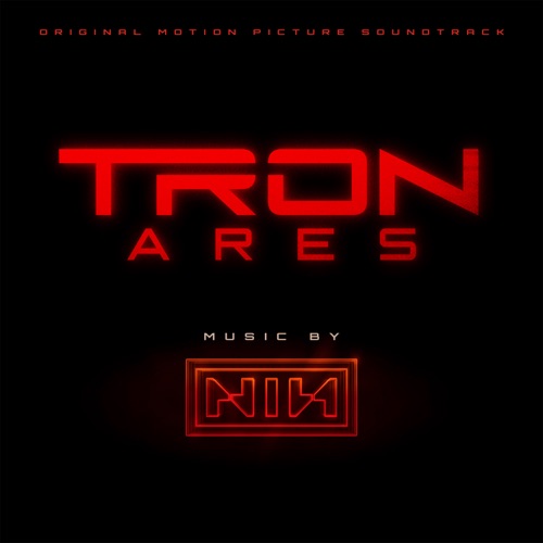 Nine Inch Nails - TRON: Ares (Original Motion Picture Soundtrack) (2025)