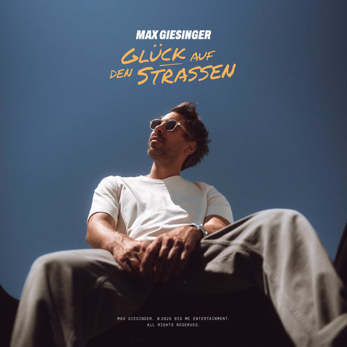 Max Giesinger - Glück auf den Strassen (2025)