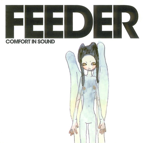 Feeder - Comfort in Sound (2025 Remaster) [Expanded Edition] (2025)