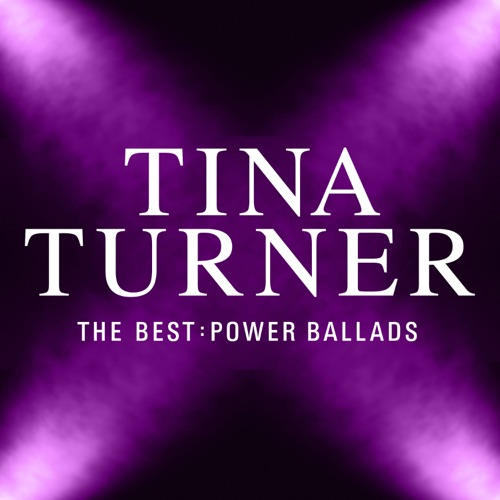 Tina Turner - The Best: Power Ballads - EP (2025)