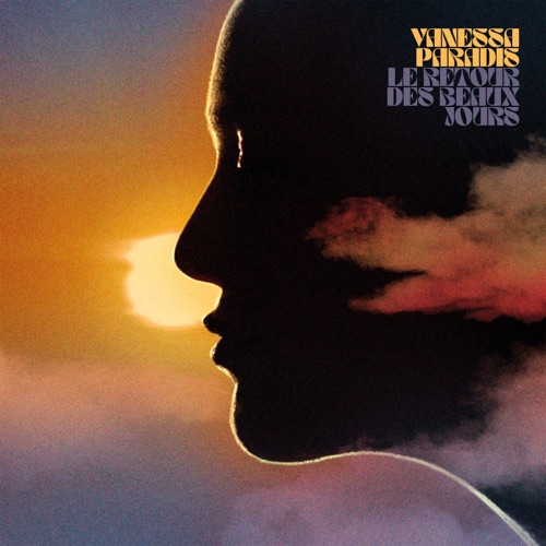 Vanessa Paradis - Le retour des beaux jours (2025)