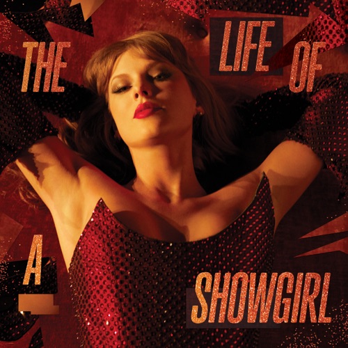 Taylor Swift - The Life of a Showgirl (2025)