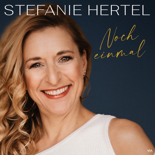 Stefanie Hertel - Noch einmal (2025)