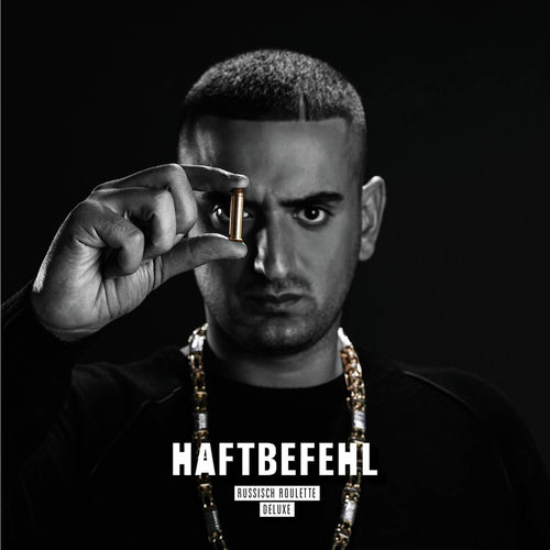 Haftbefehl - Russisch Roulette (Deluxe) (2014)